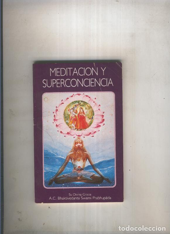 Libros: Meditacion y superconciencia - Varios - Foto 1
