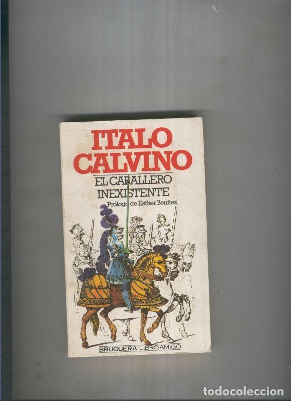 Libros: El caballero inexistente - Italo Calvino - Foto 1