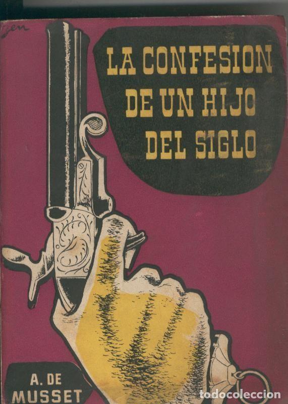 Livros em segunda m&atilde;o: La confesion de un hijo del siglo - A. de Musset