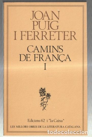 Libri di seconda mano: Camins de Fran&ccedil;a volumen 1 - Joan Puig i Ferreter