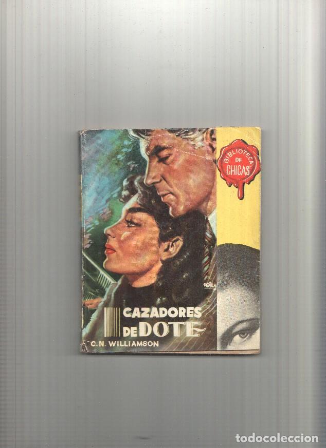 Libros: Biblioteca de Chicas numero 053: Cazadores de dote - C.N. Williamson
