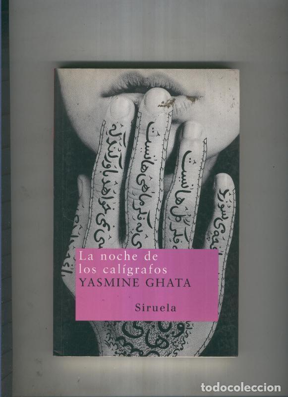 Libros: La noche de los caligrafos - Yasmine Ghata - Foto 1