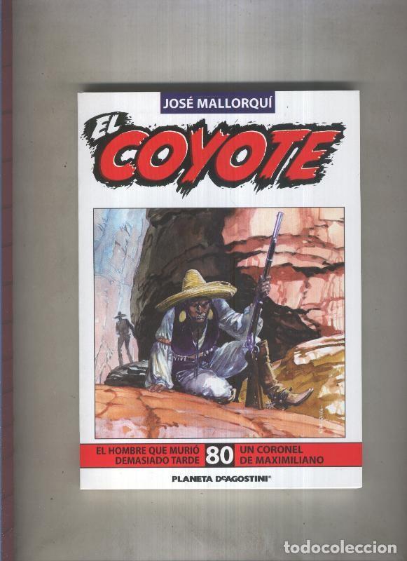 B&uuml;cher: El Coyote novela numero 80 - Jose Mallorqui
