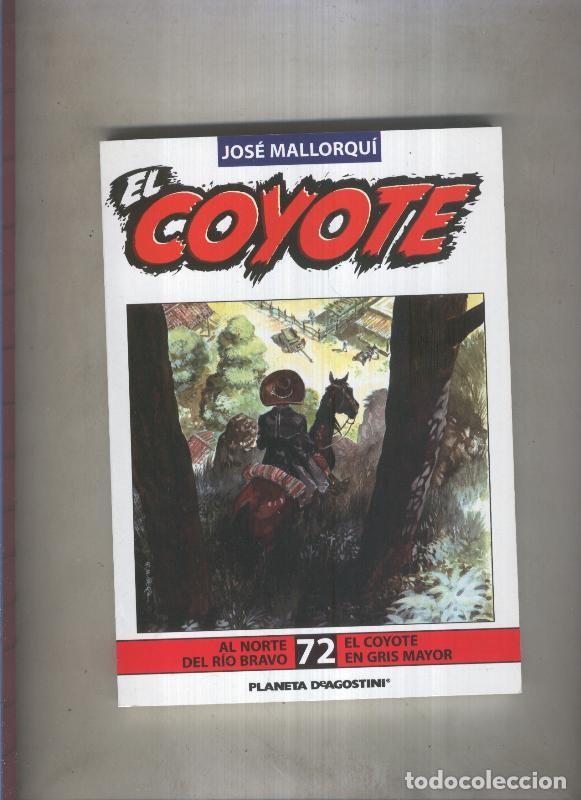 books: El Coyote novela numero 72 - Jose Mallorqui