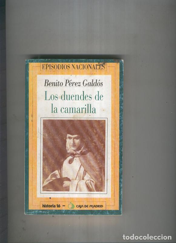 Libri di seconda mano: Los duendes de la camarilla - Benito Perez Galdos