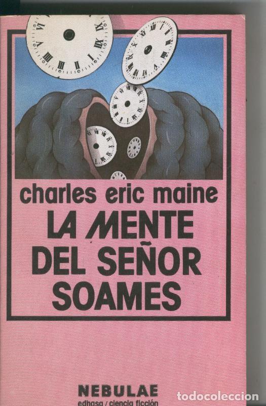 Libros: Nebulae numero 41: La mente del se&ntilde;or Soames - Charles Eric Maine - Foto 1