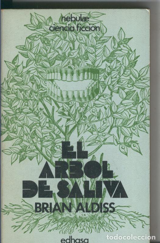 Libri di seconda mano: Nebulae numero 19:El arbol de saliva - Brian W.Aldiss