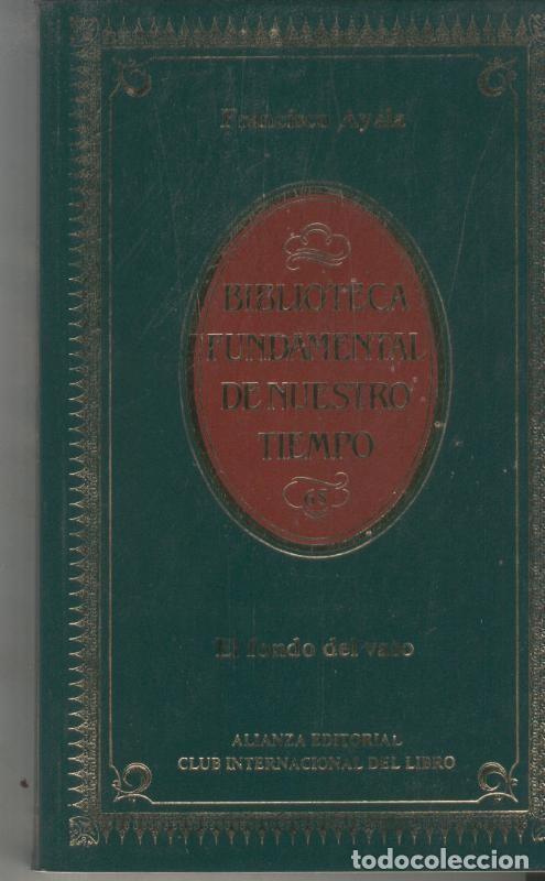 Libros: El fondo del vaso - Francisco Ayala - Foto 1