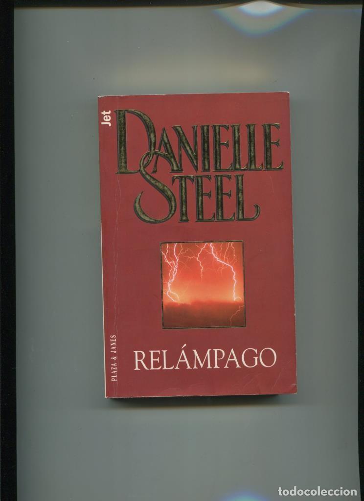 Libros: Los Jet numero 245/4: Relampago - Danielle Steel - Foto 1