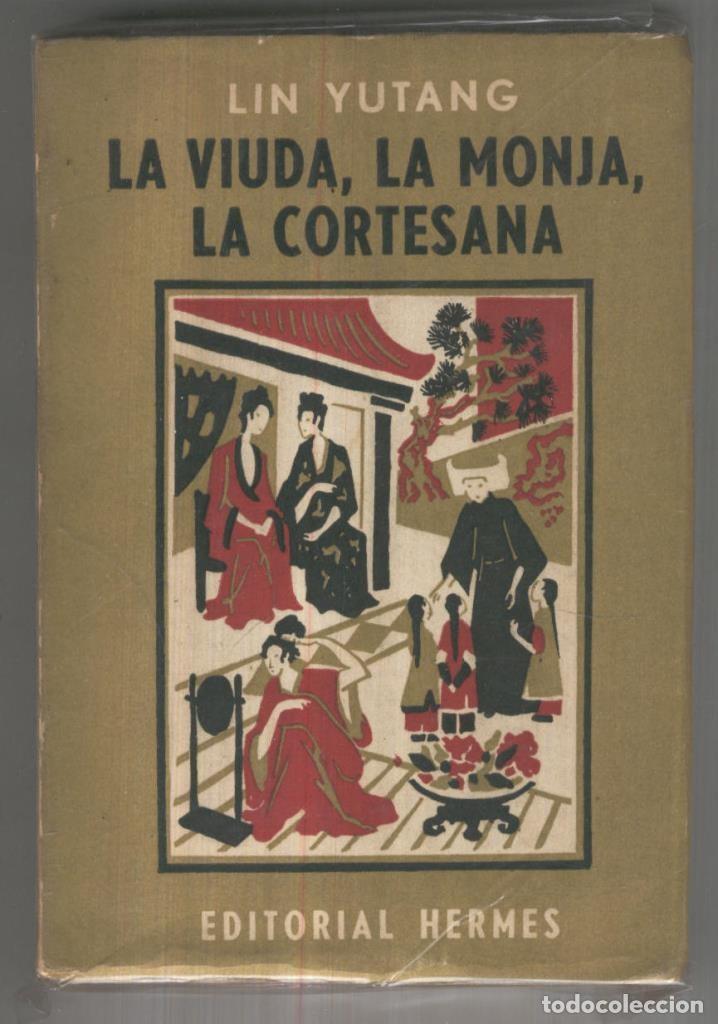 Libros: La viuda, la monja, la cortesana - Lin Yutang - Foto 1