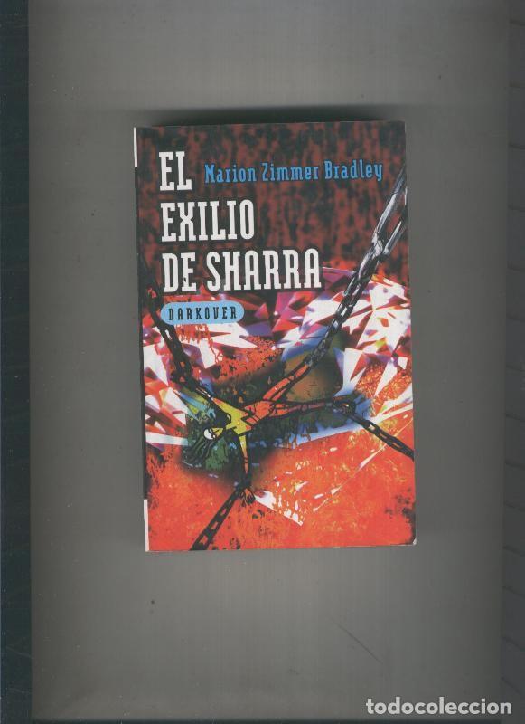 Libri di seconda mano: Darkover:El exilio de Sharra - Marion Zimmer Bradley