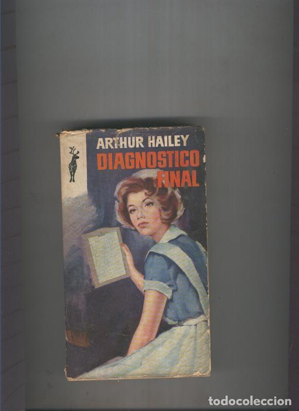 Libros: Diagnostico final - Arthur Hailey - Foto 1