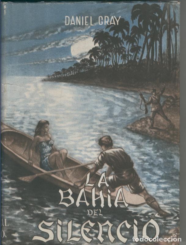 Libri di seconda mano: La bahia del silencio - Daniel Cray