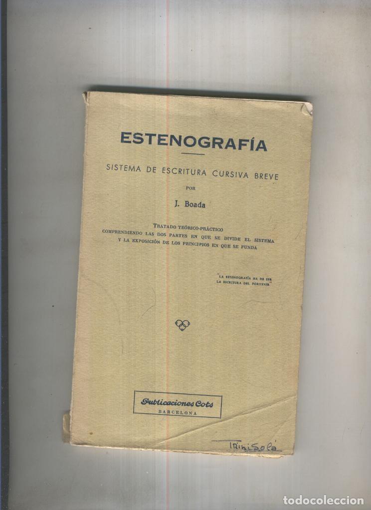 Libri di seconda mano: Estenografia - J. Boada