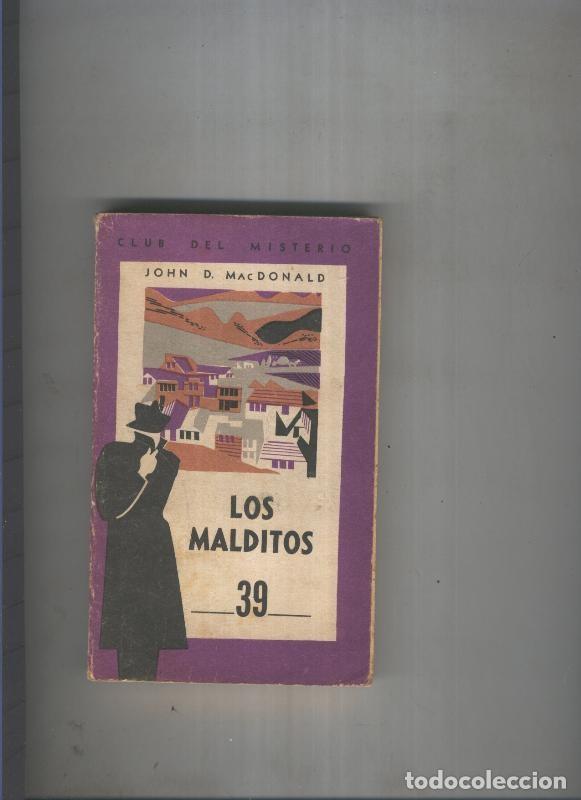 B&uuml;cher: Club del Misterio 039: Los malditos - John D. McDonald