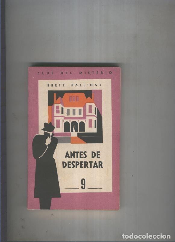 Libri di seconda mano: Club del Misterio 009: Antes de despertar - Brett Halliday