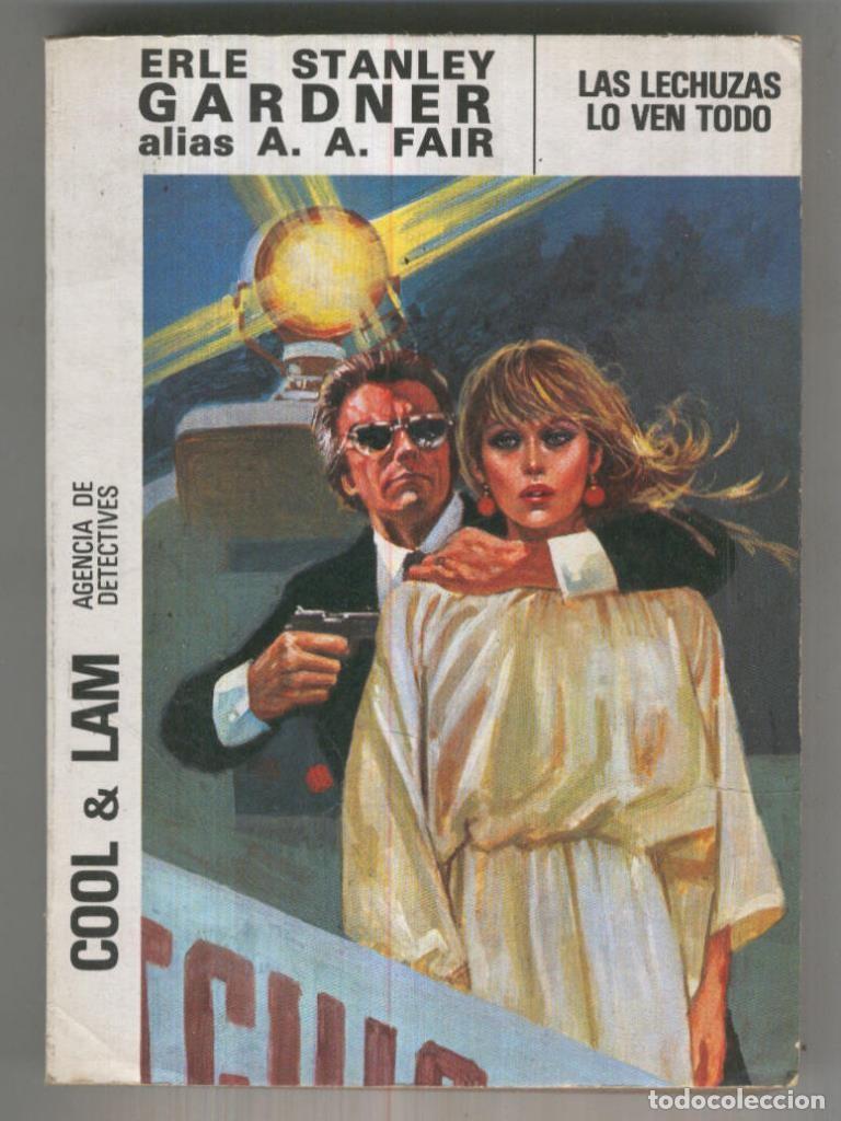 Libri di seconda mano: Cool & Lam numero 09: Las lechuzas lo ven todo - Erle Stanley Gardner