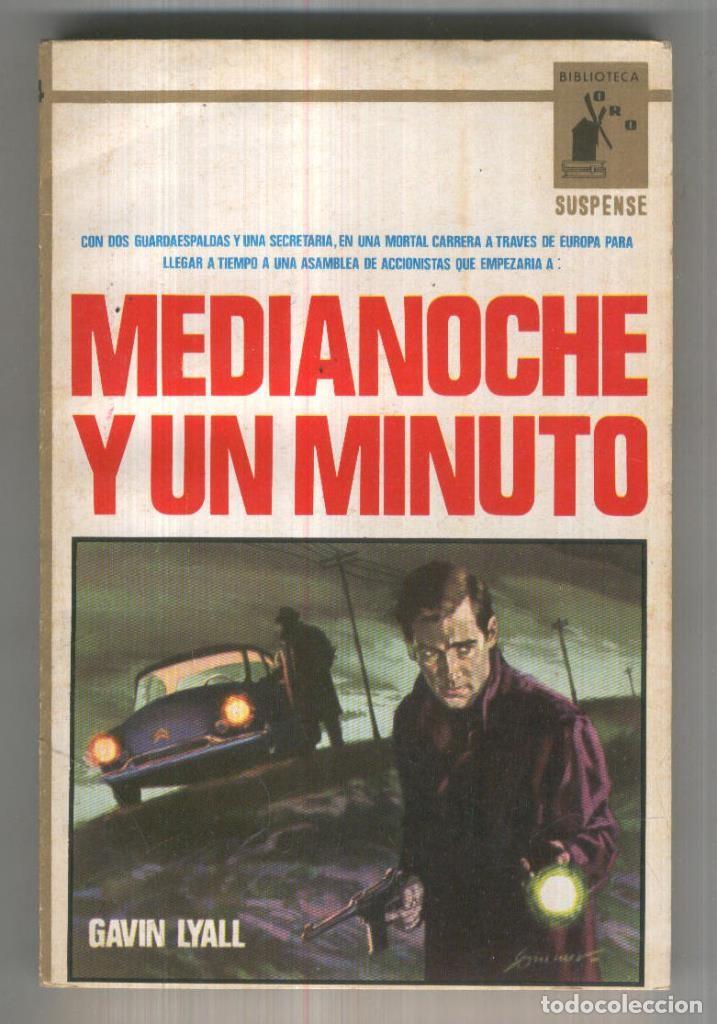 B&uuml;cher: Biblioteca Oro Suspense numero 564: Medianoche y un minuto - Gavin Lyall
