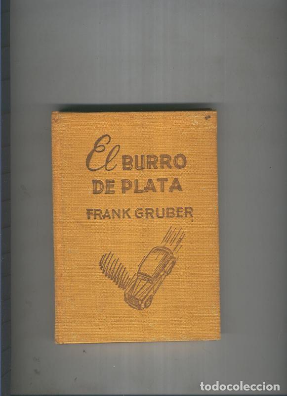 Livros em segunda m&atilde;o: El burro de plata - Frank Gruber