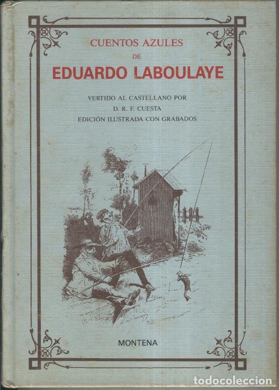 Libros: Cuentos azules de Eduardo Laboulaye - Eduardo Laboulaye - Foto 1