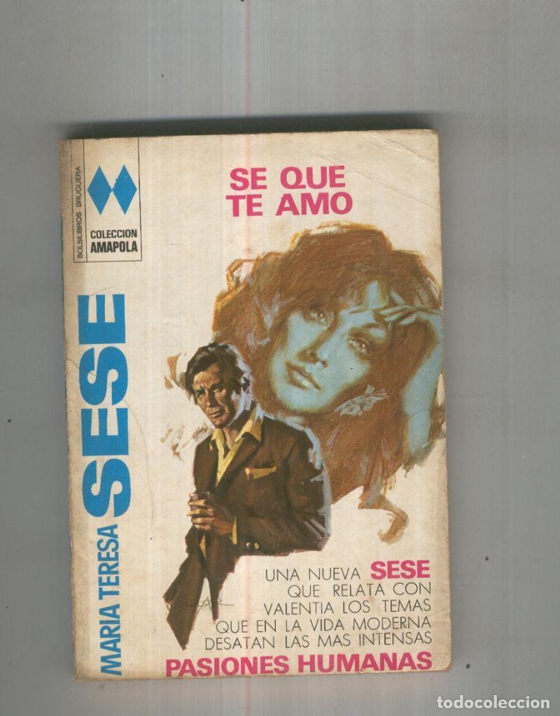 Libri di seconda mano: Se que te amo - Maria Teresa Sese