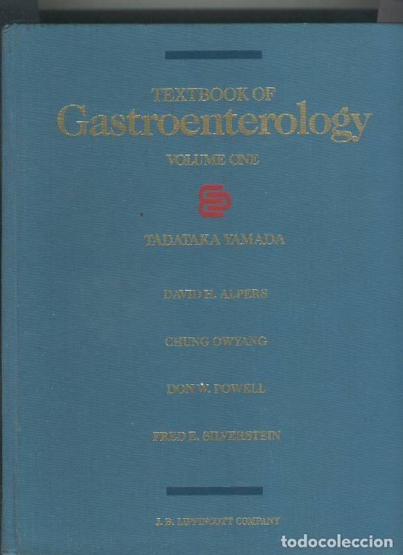 B&uuml;cher: Textbook of Gastroenterology volumen one - Varios