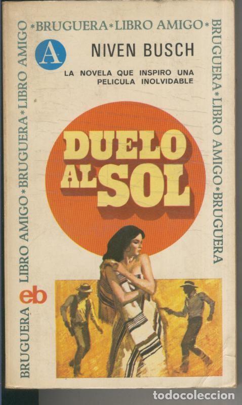 Libros: Libro amigo numero 192: Duelo al sol - Niven Busch - Foto 1