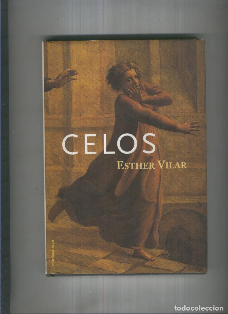 Libros: Celos - Esther Vilar - Foto 1