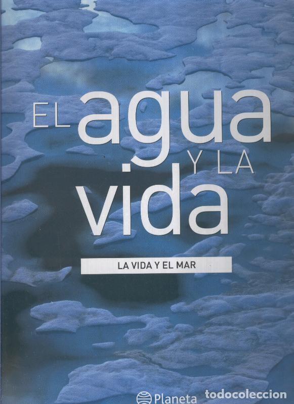 Libros: El agua y la vida: La vida y el mar - Varios - Foto 1