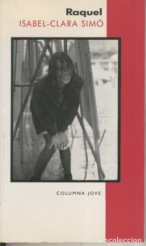 Libros: Raquel - Isabel Clara Simo - Foto 1