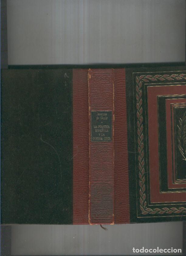 Libros: La Politica Espa&ntilde;ola y La Guerra Civil I - Jacques de Gaule