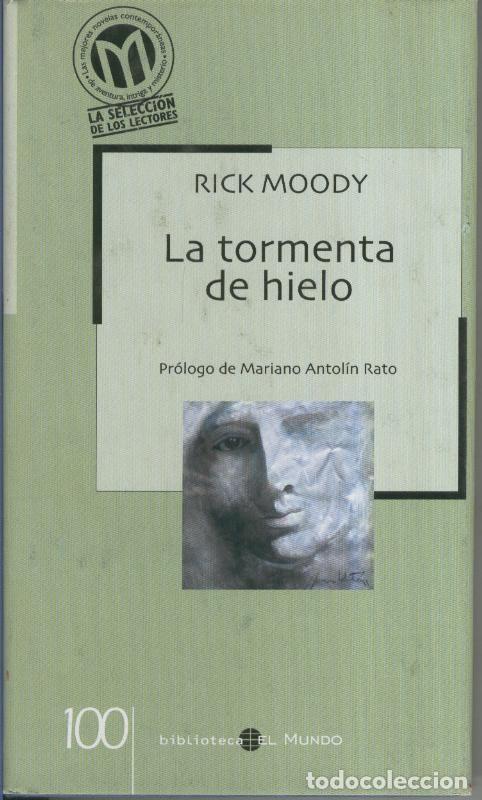 Libros: La tormenta de hielo - Rick Moody