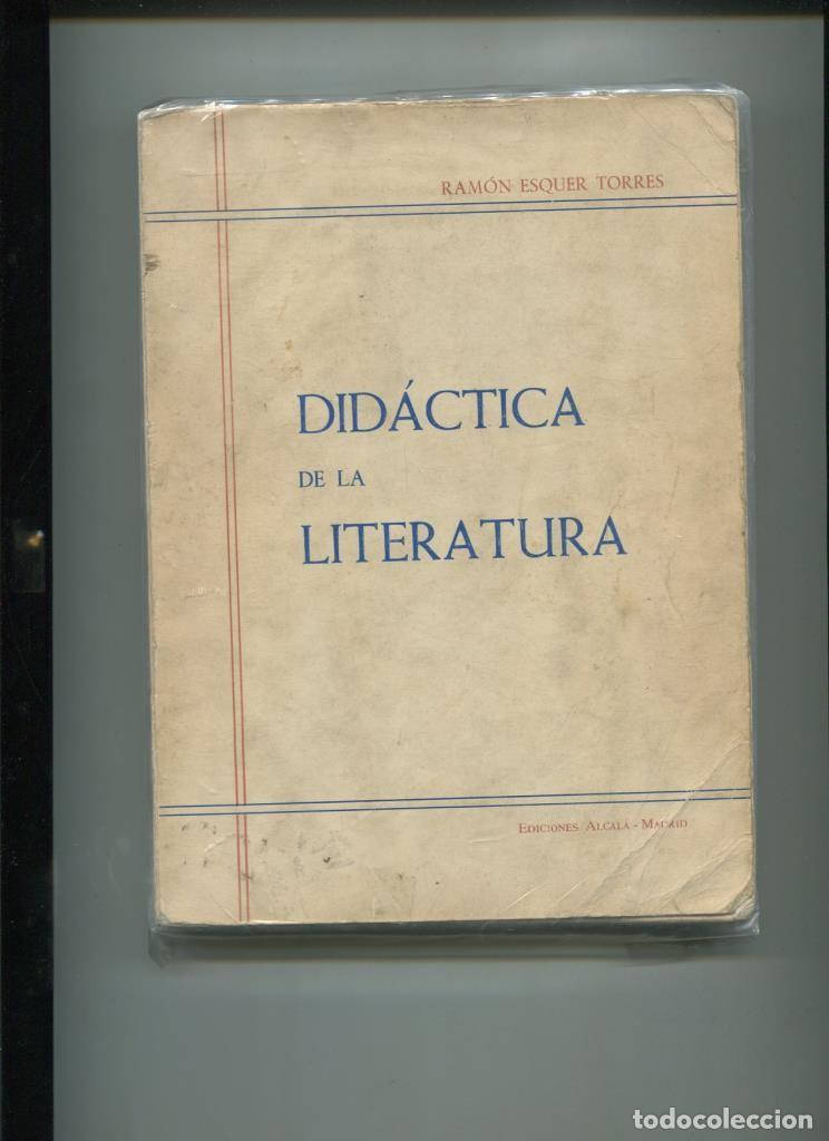 Libri di seconda mano: Didactica de la Literatura - Ramon Esquer Torres