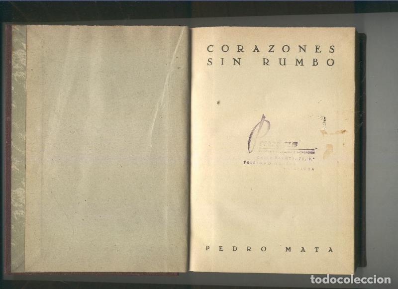 Libros: Corazones sin rumbo - Pedro Mata - Foto 1