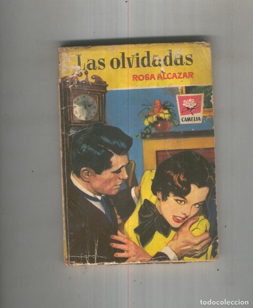 Libri di seconda mano: Las olvidadas - Rosa Alcazar