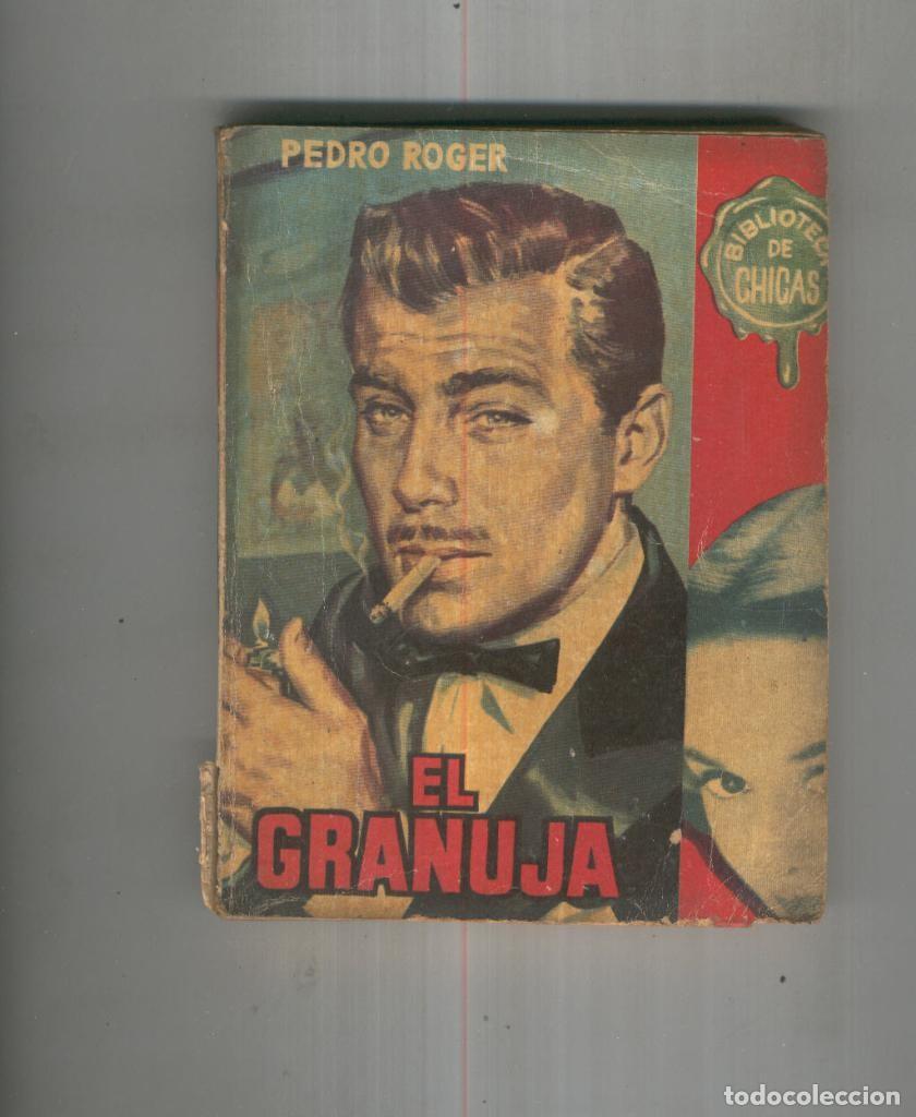 Libros: El granuja - Pedro Roger - Foto 1