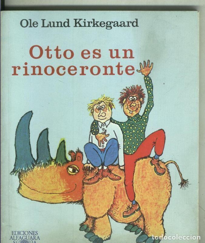 Libros: Otto es un rinoceronte - Ole Lund Kirkegaard - Foto 1