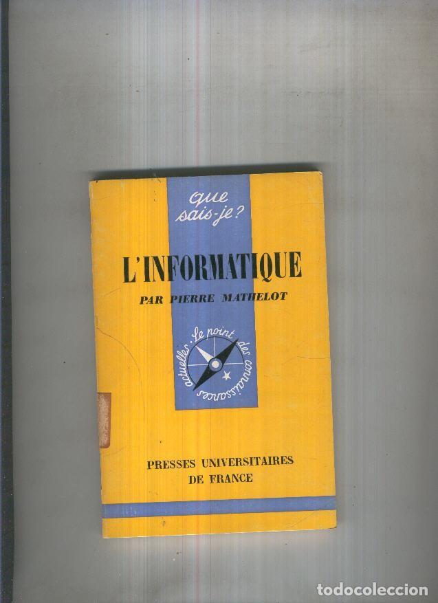 Libros: L informatique - Pierre Mathelot - Foto 1