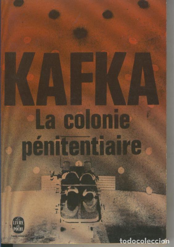 Libri di seconda mano: La colonie penitentiaire - Franz Kafka