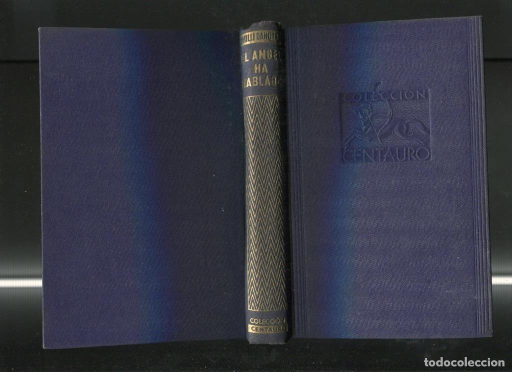 Libri di seconda mano: El angel ha hablado - Milli Dandolo