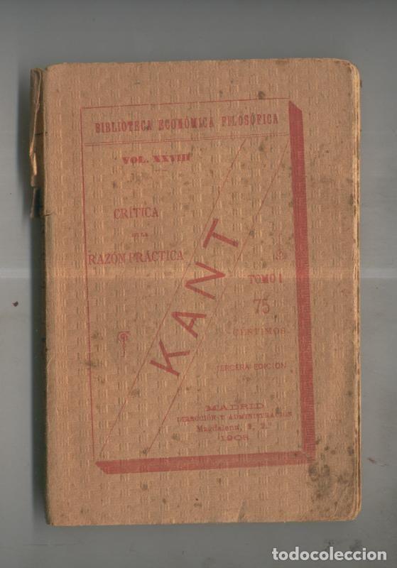 Livres: Biblioteca Economica Filosofica volumen XXVIII: Critica de la razon practica, tomo primero - Kant