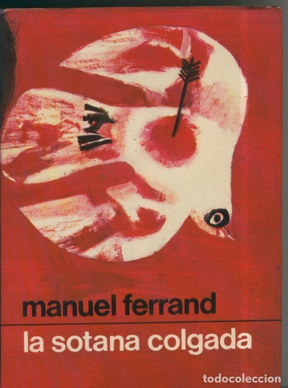 Libros: La sotana colgada - Manuel Ferrand - Foto 1