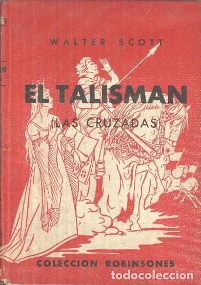 Libros: El talisman: Las cruzadas - Walter Scott - Foto 2