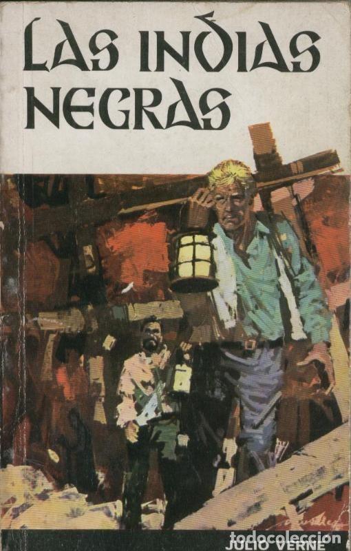 Libros: Las Indias Negras - Julio Verne - Foto 1