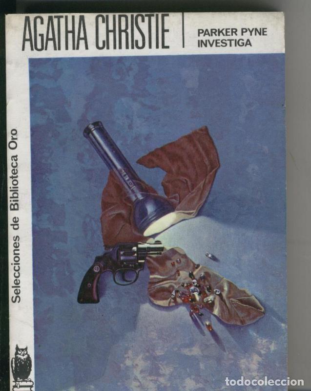 B&uuml;cher: Selecciones de Biblioteca Oro numero 166: Parker Pyne investiga - Agatha Christie