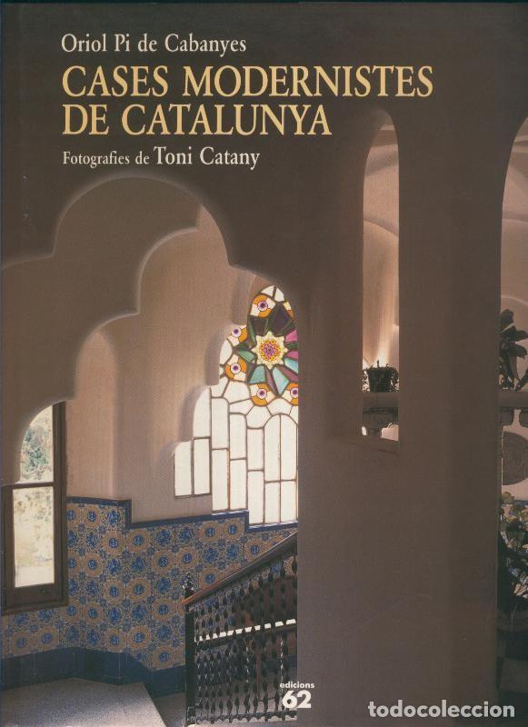 B&uuml;cher: Cases moderniestes de catalunya - Oriol Pi de Cabanyes
