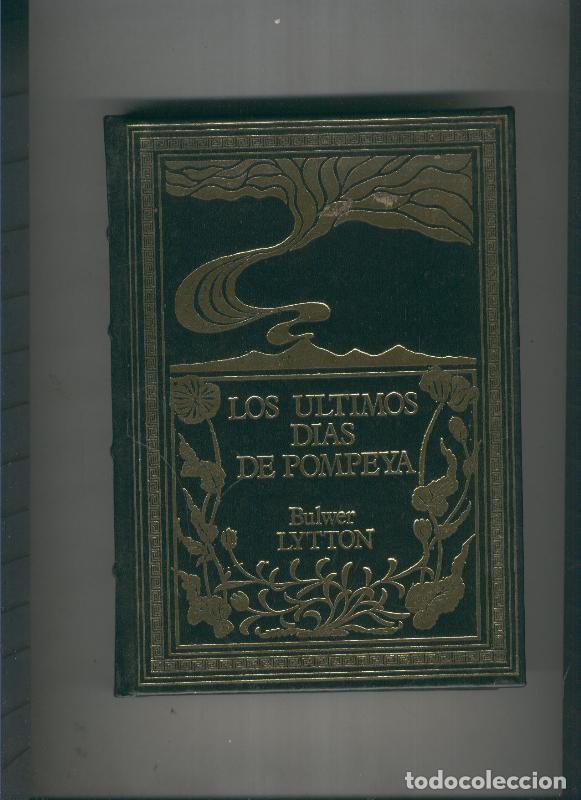 Libros: Los ultimos dias de Pompeya - Bulwer Lytton