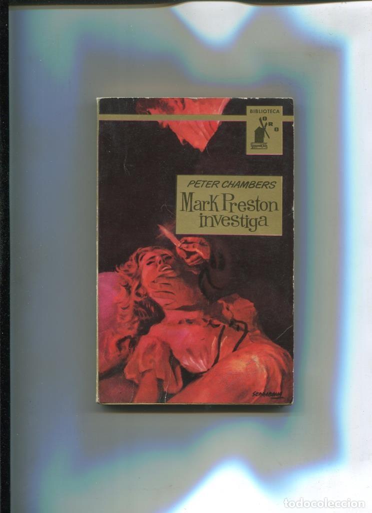 Libros: Biblioteca Oro numero 470: Mark Preston investiga - Peter Chambers