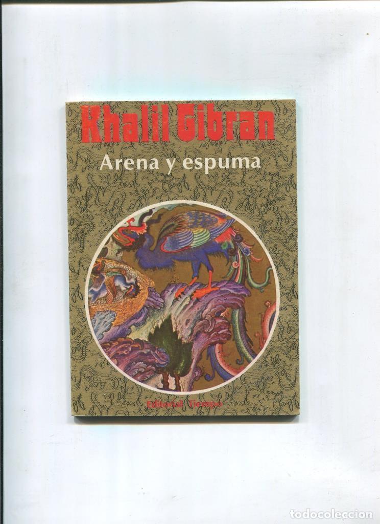 Libros: Arena y espuma - Khalil Gibran, - Foto 1