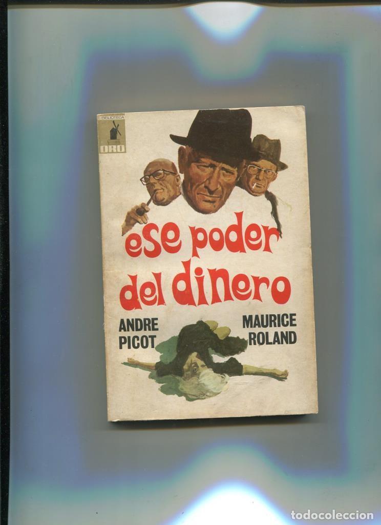 Libros: Biblioteca Oro numero 625: Ese poder del dinero - Andre Picot - Foto 1